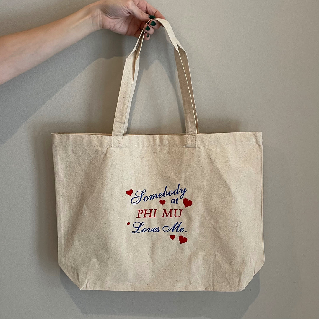 Somebody Loves Me Embroidered Sorority Tote